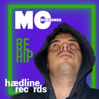 MC Norhymes - Be Hip