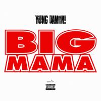 Yung Damon - Big Mama