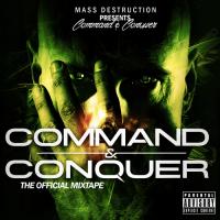 Mass Destruction - Command Conquer