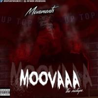 Movements - Moovaaa The Mixtape