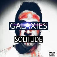 Galaxies - Solitude