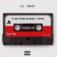 Lil Twist - The Pregame Tape
