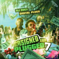 Co-Signed And Plugged 7 Hosted By DJ Duce & Digital Plugg