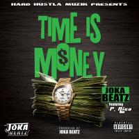 Joka Beatz ft. P. Rico - Time Is Money