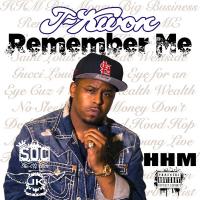 J-Kwon - Remember Me