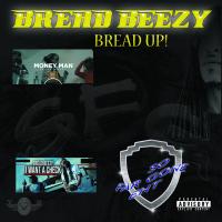 Bread Beezy - Bread Up