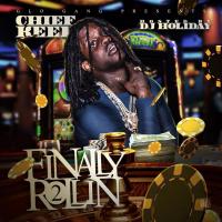 Chief Keef - Finally Rollin 2