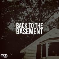 OCD Moosh & Twist - Back To The Basement
