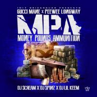 Gucci Mane & Peewee Longway - Money Pounds Ammun