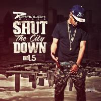 Dorrough Music - Shut The City Down 1.5
