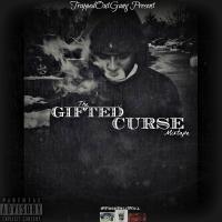 "The Gifted Curse" Mixtape 