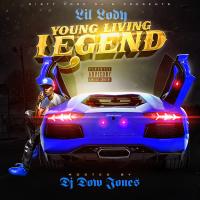 Lil Lody-Young Living Legend