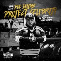 Poe DiBiase - "Project Celebrity" (Hosted By Big Mike The Ruler & Evil Empire)