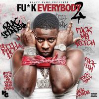 Blac Youngsta - Fuck Everybody 2