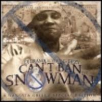 Young Jeezy - Cant ban the snowman