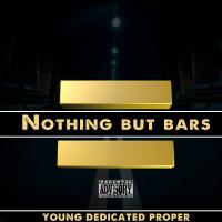 Nothing But Bars