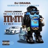 PeeWee Longway - The Blue MM Vol 2 King Size