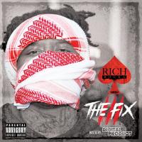 Rich Rocka - The Fix 3