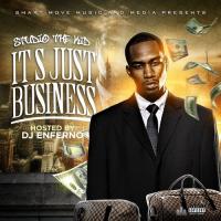 Studio The Kid - it's Just Business Hosted By DJ Enferno