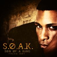 S.O.A.K. (Son of a King)