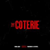 Young Roddy & Trademark da Skydiver - The Coterie