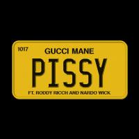 Gucci Mane - Pissy (feat. Roddy Ricch, Nardo Wick)