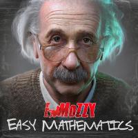 E Mozzy - Easy Mathematics