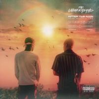 The Underachievers  - After The Rain