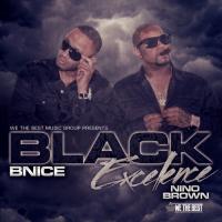 Nino Brown - Black Excelence
