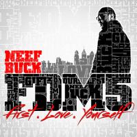 Neef Buck Forever Do Me 5 First Love Yourself