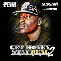 Turk-Get Money Stay Real 2