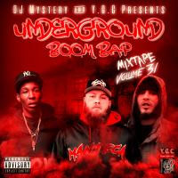 Underground Boom Bap Mixtape Volume 31