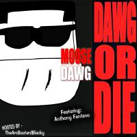 Dawg Or Die EP