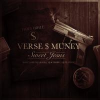 Verse Muney - Sweet Jesus