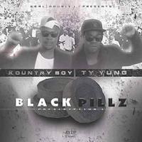 Black Pillz {Kountryboy & Ty Yung
