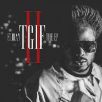 Black Friday-T.G.I.F 2 The Ep
