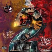 J Money & Yung LA - Batman & Robin 2 (superhero Language)