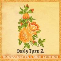 Hodgy Beats - Dena Tape 2