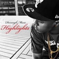 Dorrough Music - Highlights
