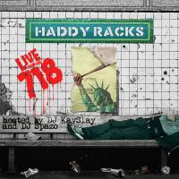 Haddy Racks - Live From The 718