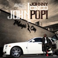 Johnny Cinco - John Popi