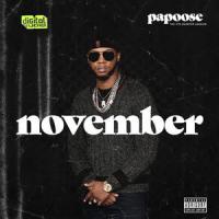 Papoose - November