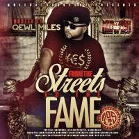 Hosted By Qewl Miles - From The Streets To The Fam