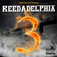 Reed Dollaz - Reedadelphia 3