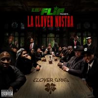 Lil Flip - La Clover Nostra (Clover Gang)
