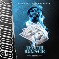 GoodLook - Rich Dance