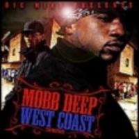 Mobb Deep - Mobb Deep West Coast