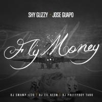Jose Guapo & Shy Glizzy  - Fly Money