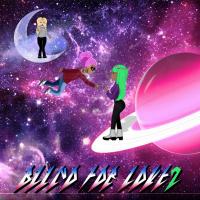 Kid Buu - Blind For Love 2