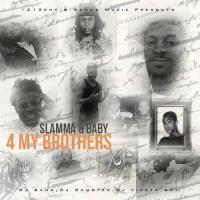 1212 Slamma - 4 My Brothers 
